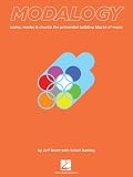 Modalogy: Scales, Modes & Chords: The Primordial Building Blocks of Music