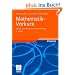 Mathematik-Vorkurs: �bungs- und Arbeitsbuch f�r Studienanf�nger