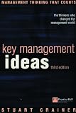 Key Management Ideas: Thinkers That Changed the Management World (Management Masterclass)
