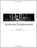 JavaScript Enlightenment