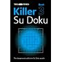 The "Times" Killer Su Doku: Bk. 3 (Times)