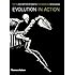 Evolution in Action: Natural History through Spectacular Skeletons