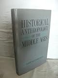Historical anthropology of the middle ages
