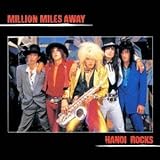Million Miles Away by HANOI ROCKS 【並行輸入品】