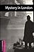 Oxford Bookworms Library: Mystery in London: Starter: 250-Word Vocabulary (Oxford Bookworms: Starter)
