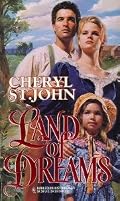 Land Of Dreams (Harlequin Historical, No 265)