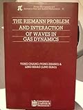 The Riemann problem and interactions of waves in gas dynamics
