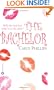 The Bachelor (The Chandler Brothers, Book 1)