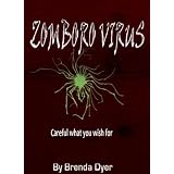 Zomboro Virus ~ Brenda Dyer