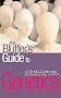 Bluffer's Guide to Genetics (Bluffer's Guides - Oval Books)