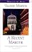 Books : A Recent Martyr (Voices of the South)