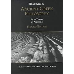 Readings in Ancient Greek Philosophy: From Thales to Aristotle, 2nd ed., ed. S. Marc Cohen, Patricia Curd, C.D.C. Reeve