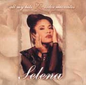 Selena - All My Hits - Zortam Music