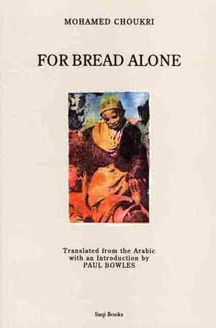 For Bread Alone: An Autobiography