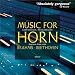 Brahms & Beethoven: Music for Horn Image of Brahms & Beethoven: Music for Horn