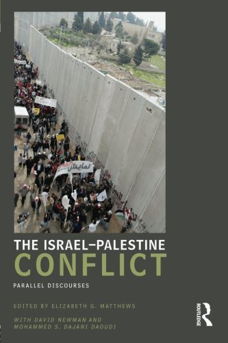 The Israel-Palestine Conflict: Parallel Discourses (UCLA Center for Middle East Development (CMED) series) (2011-04-22)