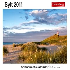 Sylt 2011: Sehnsuchts-Kalender. 53 heraustrennbare Farbpostkarten