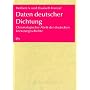 Daten deutscher Dichtung. CD-ROM f�r Windows 98/ME/NT/2000/XP/Mac. Chronologischer Abri� der deutschen Literaturgeschichte