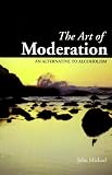 The Art of Moderation: An Alternative to Alcoholism
