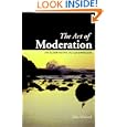 The Art of Moderation: An Alternative to Alcoholism by John Michael, John M. Price, and Sharon Jones