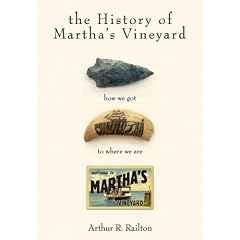 The History Of Martha's Vineyard: How Got to Where We Are
