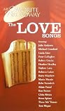 My Favourite Broadway - Love Songs [VHS]