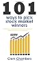 101 Ways to Pick Stock Market Winners