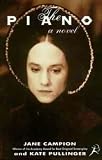 Buy : THE PIANO: A NOVEL.