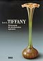 Meister des amerikanischen Jugendstils. Tiffany