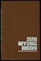 Sun Myung Moon and the Unification Church