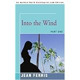 into the wind part one american dreams