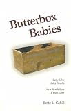 Butterbox Babies: Baby Sales, Baby Deaths-New Revelations 15 Years Later