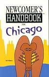 Newcomer's Handbook for Chicago