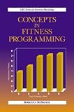 Concepts in Fitness Programming (Exercise physiology)