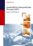 Ganzheitliche Osteopathische Therapie (GOT).