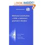 Multiaxial Classification of Child and Adolescent Psychiatric Disorders: The ICD-10 Classification of Mental and Behavioural Disorders in Children and Adolescents