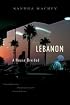 Lebanon: A House Divided