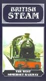 Review British Steam  / British Steam - The West Somerset Railway