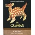 The Quapaws (Indians of North America)