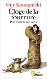 Eloge de la fourrure par Guy Konopnicki Eloge de la fourrure par Konopnicki
