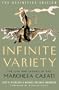 Infinite Variety: The Life & Legend of the Marchesa Casati (Updated "Definitive Edition")