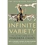 Infinite Variety: The Life and Legend of the Marchesa Casati (Definitive Edition)
