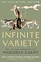 Infinite Variety: The Life & Legend of the Marchesa Casati - The Definitive Edition