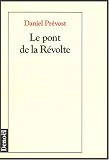 Le pont de la révolte