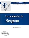 Revue Ellipses Marketing  / Le vocabulaire de bergson