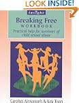 Breaking Free Workbook: Practical hel...