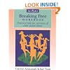 Breaking Free Workbook: Practical help for survivors of child sexual abuse: Help for Survivors of Child Sex Abuse (Insight)