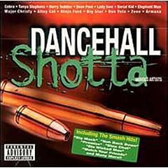 Dancehall Shotta by  Various Artists - International - Reggae - Dancehall/Raggamuffin 