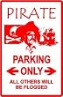 PIRATE PARKING sign * COOL GRAPHIC