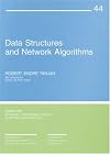 Data Structures and Network Algorithms (CBMS-NSF Regional Conference Series in Applied Mathematics) (CBMS-NSF regional conference series in applied mathematics)